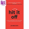 【中商原版】一拍即合 掌握人际关系的21条规则 英文原版 Hit It Off 21 Rules for Mastering the Art Joe Brocato 商品缩略图0