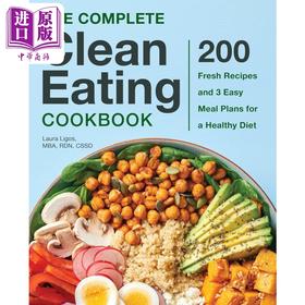 预售 【中商原版】干净饮食完整食谱 英文原版 The Complete Clean Eating Cookbook Laura Ligos
