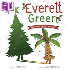 【中商原版】不像松树的树 Everett Green The Not-So-Christmas Tree 英文原版 圣诞主题儿童绘本故事图画书 精装 进口 4-8岁