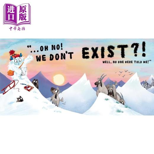 【中商原版】雪人不存在 Yetis Dont Exist 英文原版 儿童绘本故事图画书 一次极其有趣的押韵冒险 情节曲折离奇 进口童书 商品图3