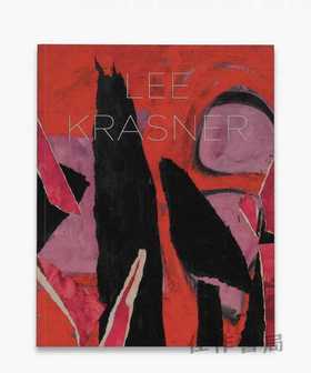 Lee Krasner: Living Colour / 李·克拉斯纳：鲜活的色彩