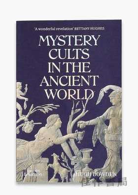 Mystery Cults in the Ancient World / 古代世界的神秘崇拜