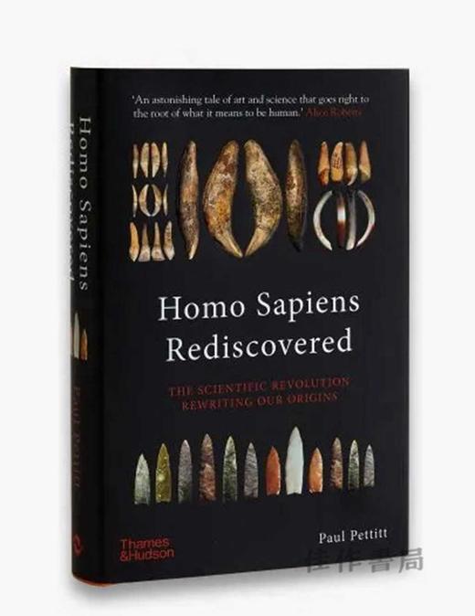 Homo Sapiens Rediscovered: The Scientific Revolution Rewriting Our Origins / 人类的重新发现：改写我们起源的科学革命 商品图1