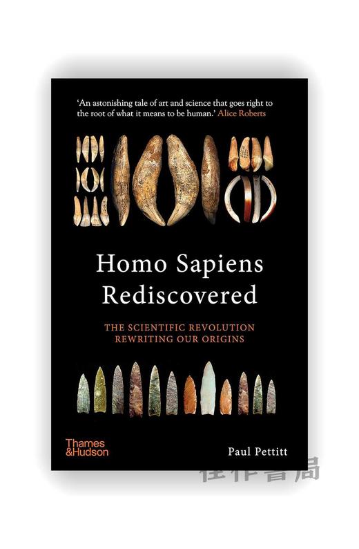 Homo Sapiens Rediscovered: The Scientific Revolution Rewriting Our Origins / 人类的重新发现：改写我们起源的科学革命 商品图0