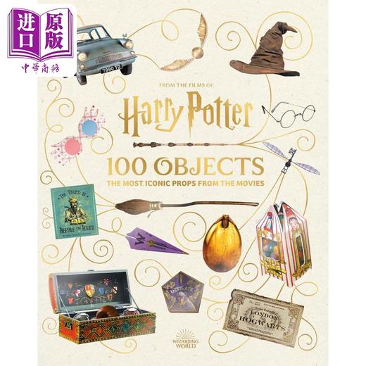 【中商原版】哈利波特电影中的100 件物品 From the Films of Harry Potter 100 Objects 英文原版 Jody Revenson 商品图1