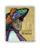 Gabriele Munter: Retrospective / 加布里埃尔·缪特：回顾展 商品缩略图0