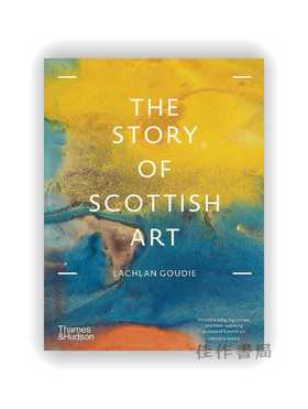 The Story of Scottish Art / 苏格兰艺术的故事 (平装)