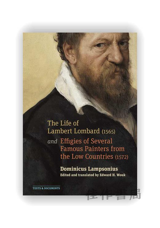 The Life of Lambert Lombard (1565); and Effigies of Several Famous Painters from the Low Countries ( 商品图0