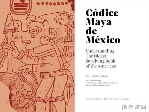 Codice Maya de Mexico: Understanding the Oldest Surviving Book of the Americas / 墨西哥玛雅抄本：了解美洲最古老的幸存书 商品图2