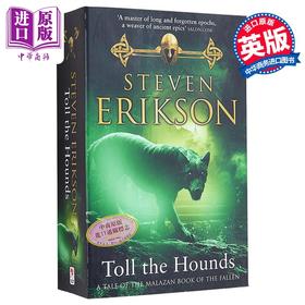 【中商原版】玛拉兹英灵录 猎犬鸣钟 Toll The Hounds Malazan Book of the Fallen 8 英文原版 Steven Erikson 奇幻小说