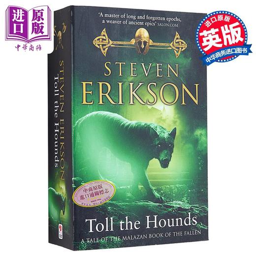 【中商原版】玛拉兹英灵录 猎犬鸣钟 Toll The Hounds Malazan Book of the Fallen 8 英文原版 Steven Erikson 奇幻小说 商品图0