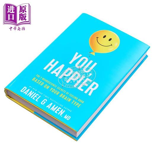 预售 【中商原版】幸福的16种大脑类型 You Happier 更快乐的你 基于大脑类型的7个神经科学秘密 英文原版 大脑健康之父 Daniel Amen 商品图3