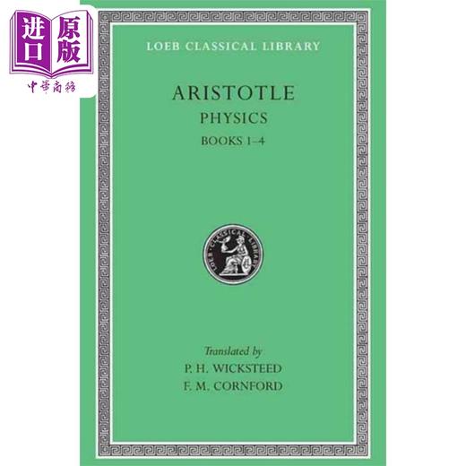预售 【中商原版】亚里士多德 物理学 卷1 1-4册 原文希英对照版 英文原版 Physics Volume I Books 1–4 Aristotle 商品图0