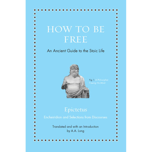 How to Be Free: An Ancient Guide to the Stoic Life 英语原版 普林斯顿大学出版社 西方哲学 精装 商品图0