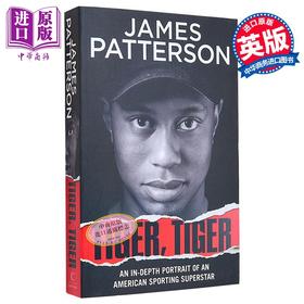 【中商原版】老虎 老虎 泰格 伍兹传记 高尔夫球 平装 英文原版 Tiger Tiger James Patterson