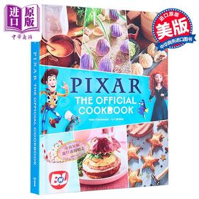 【中商原版】皮克斯 官方食谱 英文原版 Pixar The Official Cookbook Tara Theoharis 电影健康营养美食烹饪