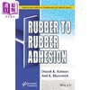 【中商原版】橡胶对橡胶的粘合 Rubber To Rubber Adhesion 英文原版 Dinesh Kumar Kotnees 化学材料研究 商品缩略图0