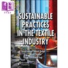 【中商原版】纺织工业的可持续实践 Sustainable Practices In The Textile Industry 英文原版 Luqman Jameel Rather 化工 商品缩略图0