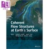 【中商原版】地球表面的相干流动结构 Coherent Flow Structures At EarthS Surface 英文原版 Jeremy Venditti 商品缩略图0