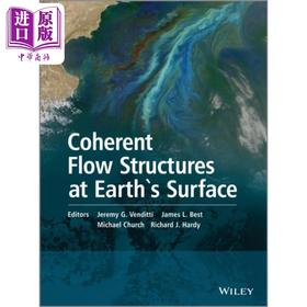 【中商原版】地球表面的相干流动结构 Coherent Flow Structures At EarthS Surface 英文原版 Jeremy Venditti