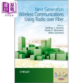 【中商原版】使用射频光纤传输的下一代无线通信 Next Generation Wireless Communications 英文原版 Nathan J Gomes