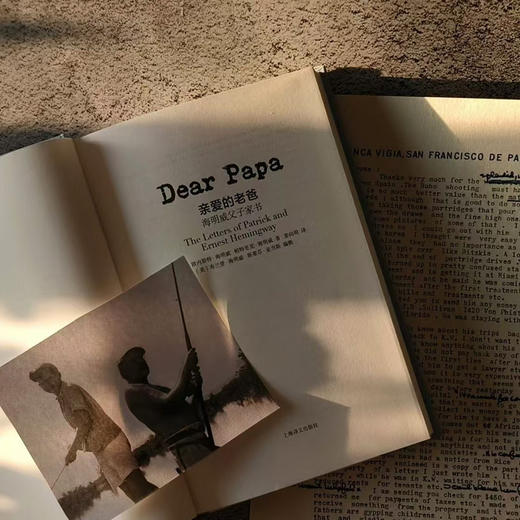 [布面精装]亲爱的老爸:海明威父子家书 [美]欧内斯特·海明威 帕特里克·海明威 著 姜向明译 百余封家书 上海译文出版社 商品图5