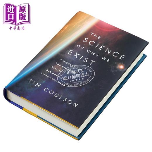 【中商原版】我们为何存在的科学 从大爆炸到意识的宇宙历史 The Science of Why We Exist 英文原版 Tim Coulson 科普 商品图1