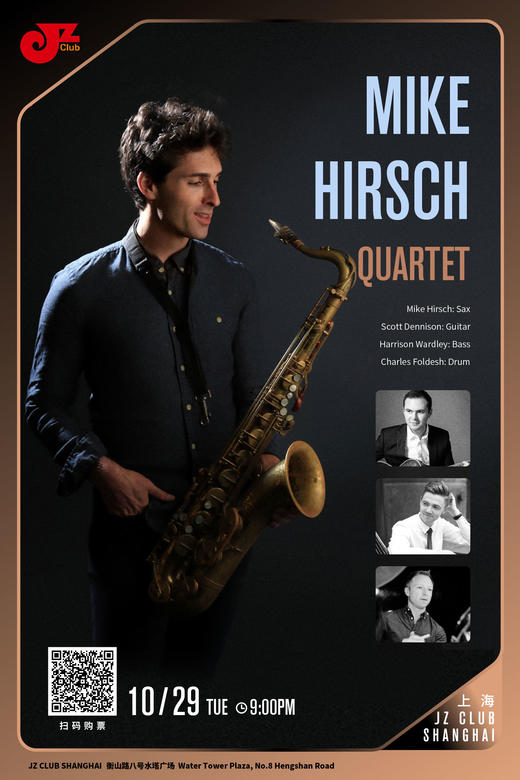 【上海 10.29  晚9点】Mike Hirsch Quartet 商品图0