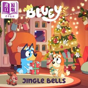 预售 【中商原版】小蓝狗布鲁伊 圣诞钟声 Bluey Jingle Bells 英文原版 亲子绘本纸板书 图画故事书 进口童书 1-3岁 亲子读物