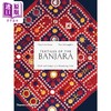 预售 【中商原版】Textiles of the Banjara: Cloth and Culture of a Wandering Tribe 进口艺术 班贾拉人的纺织品 T&H 商品缩略图0