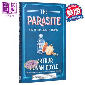 【中商原版】柯南道尔短篇小说集 寄生虫和其他恐怖故事 英文原版 Parasite and Other Tales of Terror Conan Doyle