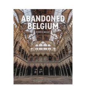 【现货】Abandoned Belgium | 废土：比利时 废墟景观摄影集