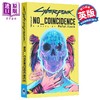 预售 【中商原版】赛博朋克2077 没有巧合 英文原版 Cyberpunk 2077 No Coincidence Rafal Kosik 奇幻与科幻小说 流行小说 商品缩略图7