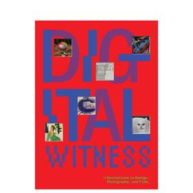 【预订】Digital Witness | 数字见证：设计、摄影和电影的革命