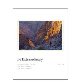 【预订】Be Extraordinary | 非同寻常：给摄影和其他艺术家的哲学建议