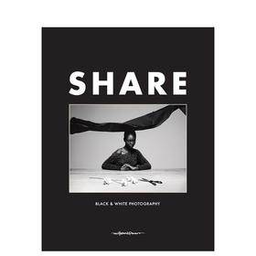 【预订】Share Black and White Photography | 分享：黑白摄影作品