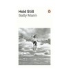 【预订】Hold Still: A Memoir with Photographs | 留住这一刻：萨利·曼恩摄影回忆录 商品缩略图0