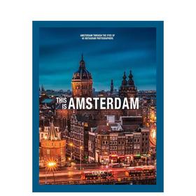 【预订】This is Amsterdam | 这就是阿姆斯特丹：40位INS摄影师眼中的阿姆斯特丹