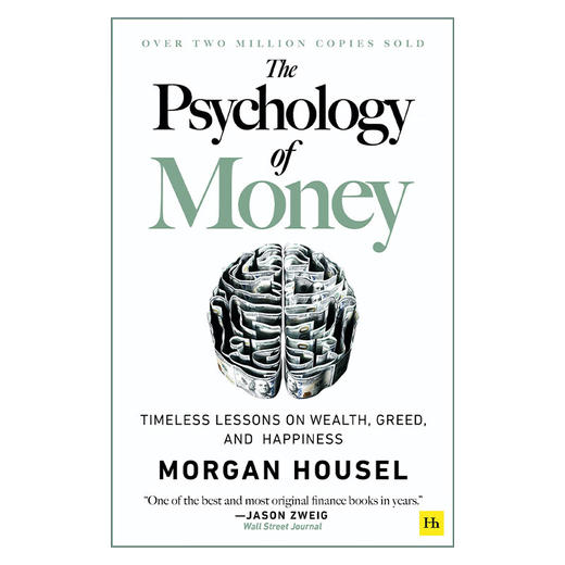 英文原版 The Psychology of Money 金钱心理学 致富心态 关于财富 贪婪与幸福的20堂理财课 英文版 进口英语原版书籍 商品图0