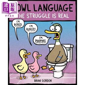【中商原版】禽鸟语言 真实的斗争 Fowl Language The Struggle Is Real 英文原版 育儿漫画 幽默搞笑 父母提升 进口读物