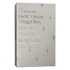 莎士比亚四大悲剧 英文原版Four Great Tragedies哈姆雷特 奥赛罗 李尔王 麦克白 Shakespeare 经典名著进口英语原版书籍 商品缩略图0
