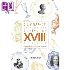预售 【中商原版】【法文版】米其林星厨Guy Savoy 揭秘18世纪法国作家的餐桌 CUISINE LES ECRIVAINS XVIIIE SIECLE 法文原版