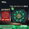 TCL电视 65T6K 65英寸 QD-Mini LED 512分区 QLED量子点 HDR 1300nits 超薄电视 商品缩略图0