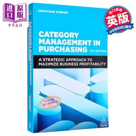 【中商原版】采购品类管理 第5版 企业盈利扩大化的战略方法 Category Management in Purchasing 英文原版 Jonathan O Brien