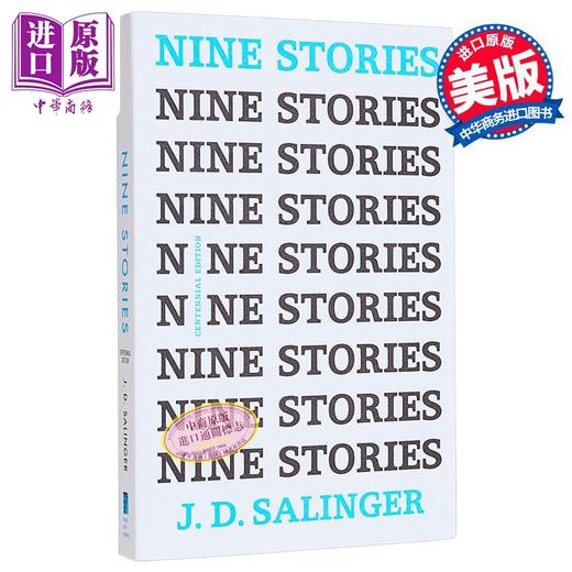 【中商原版】九故事 塞林格百年诞辰纪念版 英文原版 Nine Stories J D  Salinger 短篇小说集 商品图0