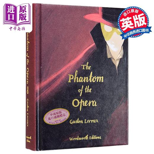【中商原版】经典小说收藏版系列 歌剧魅影 Wordsworth Collectors Phantom of the Opera 英文原版 加斯东 勒鲁 Gaston Leroux 商品图1