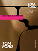 汤姆·福特谈TOM FORD 商品缩略图1