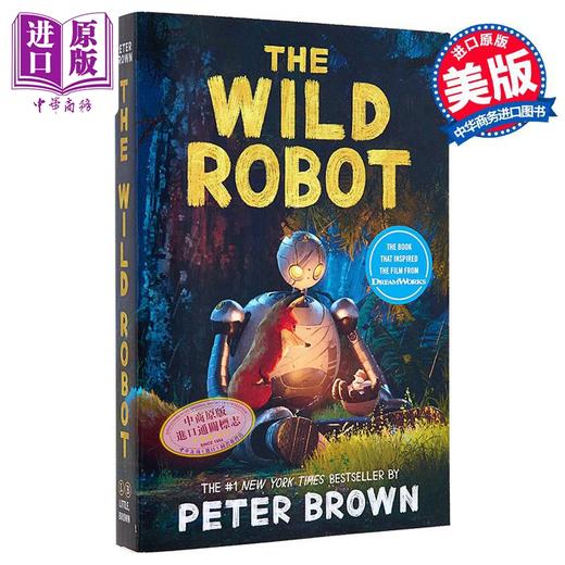 【中商原版】荒野机器人 电影版封面 英文原版 The Wild Robot Peter Brown 彼得 布朗 获奖作家 插画家 科幻流行小说 商品图0