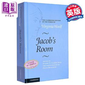 【中商原版】剑桥学术版本系列 雅各的房间 Jacob s Room 英文原版 Virginia Woolf 剑桥版伍尔夫作品集 经典名著