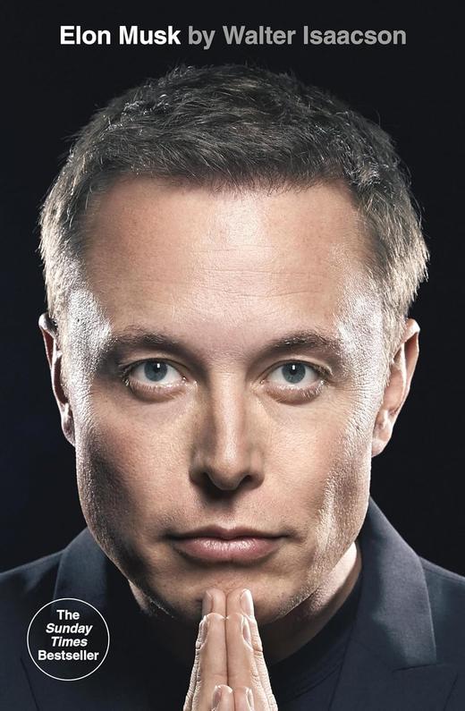 马斯克自传 平装 英文原版 Elon Musk 埃隆马斯克 特斯拉Space X 传记作家沃尔特·艾萨克森作品 Walter Isaacson 马斯克传 平装 商品图0